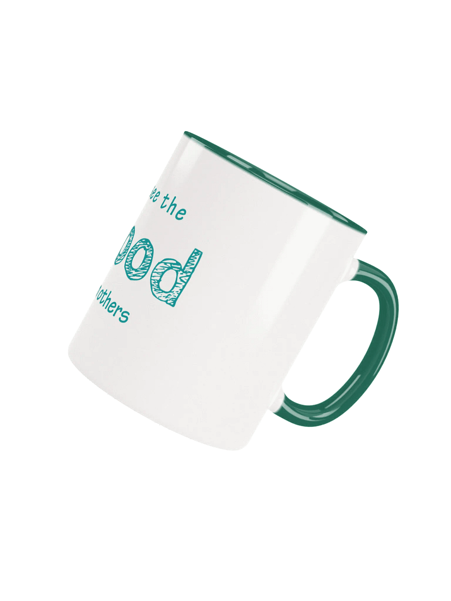 See the Good in Others Mug product image (40)