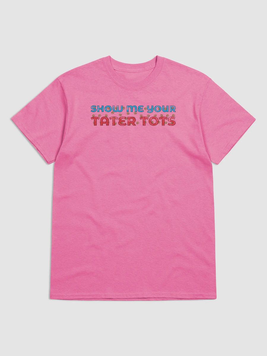 Show me your Tater Tots. product image (3)