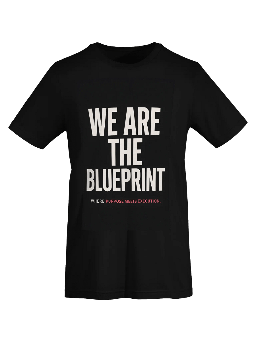 We Are the Blueprint – Statement Tee product image (4)