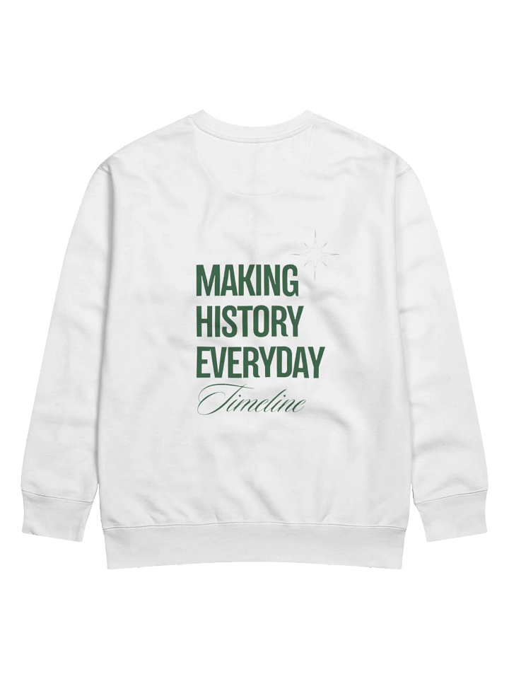 Making History Premium Sweatshirt product image (2)