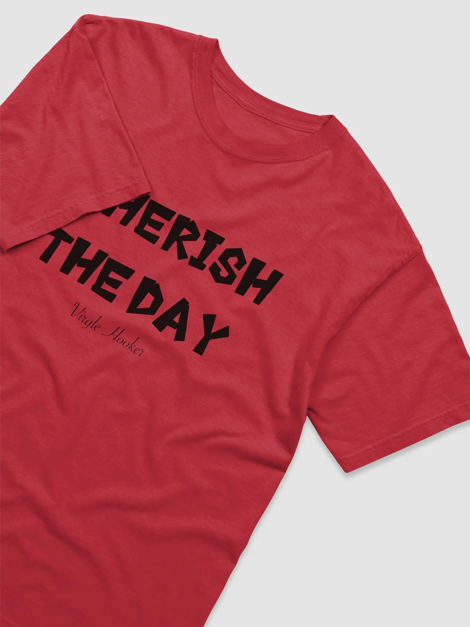 Cherish The Day T-Shirt product image (3)