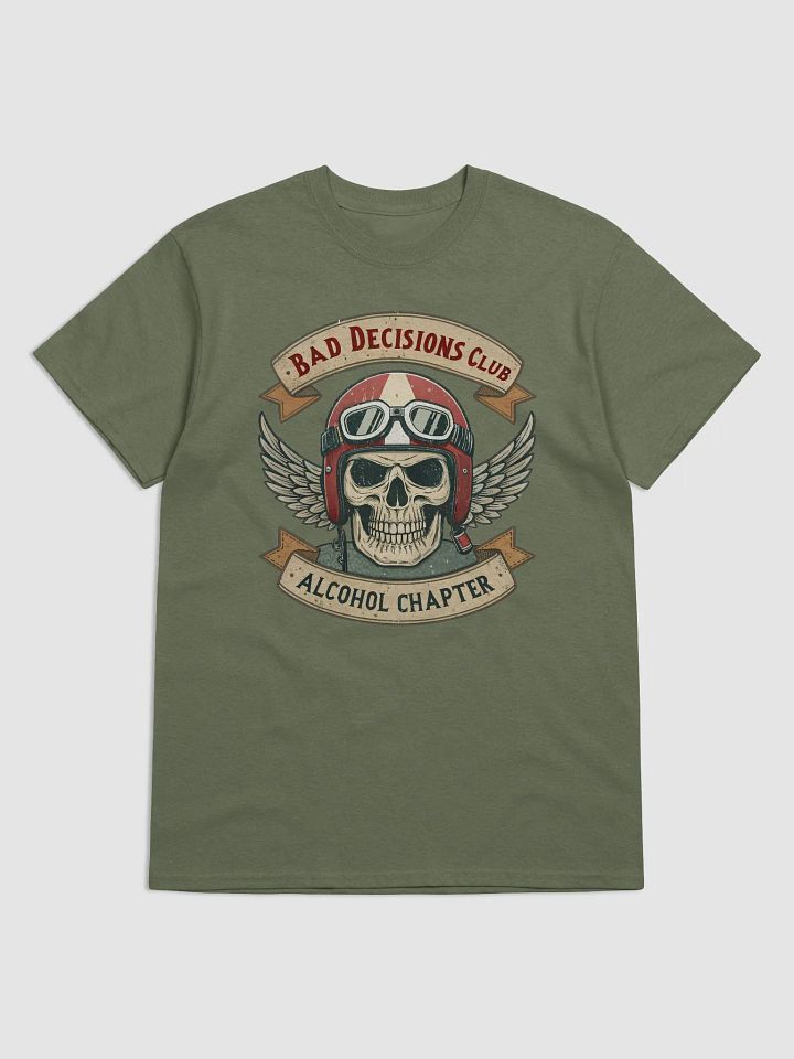 Bad Decisions Club T-Shirt – Funny Drinking & Party Tee | Alcohol Chapter, Biker & Bar Humor product image (1)