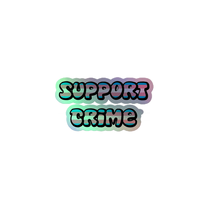 Trans Crime HOLO Sticker product image (1)
