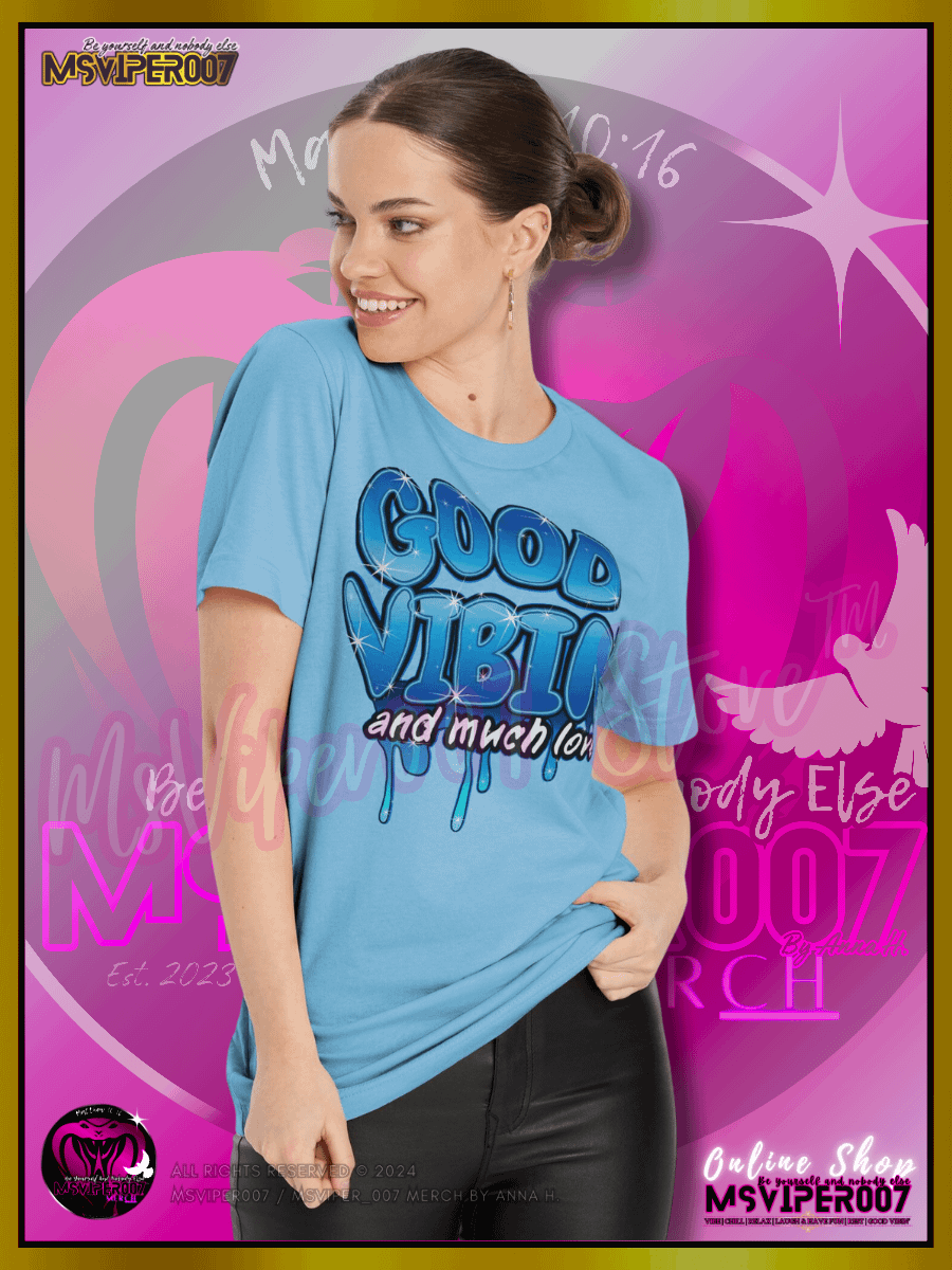 T-Shirt - MsViper007's "Good Vibin' and Much Love™ [h2O oasis blue]" Gaming Comfort T-shirt By Anna H. product image (4)
