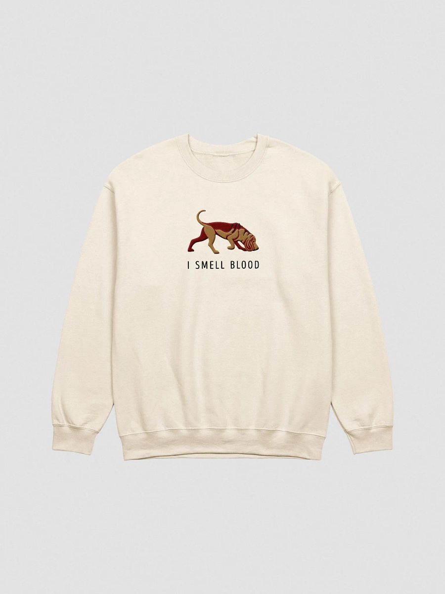 I Smell Blood Sweatshirt (Embroidered) of a Bloodhound product image (4)