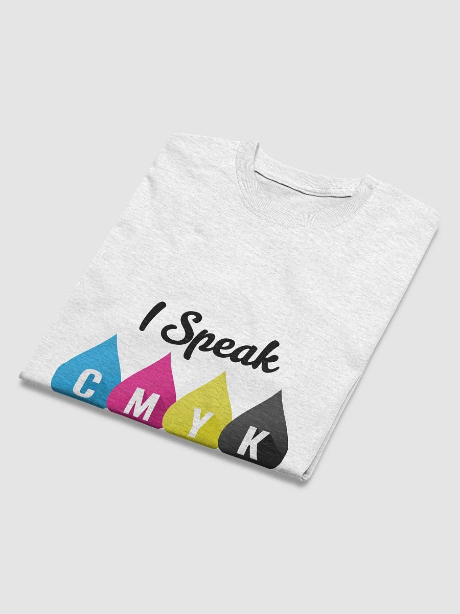 I Speak CMYK Graphic T-shirt product image (38)