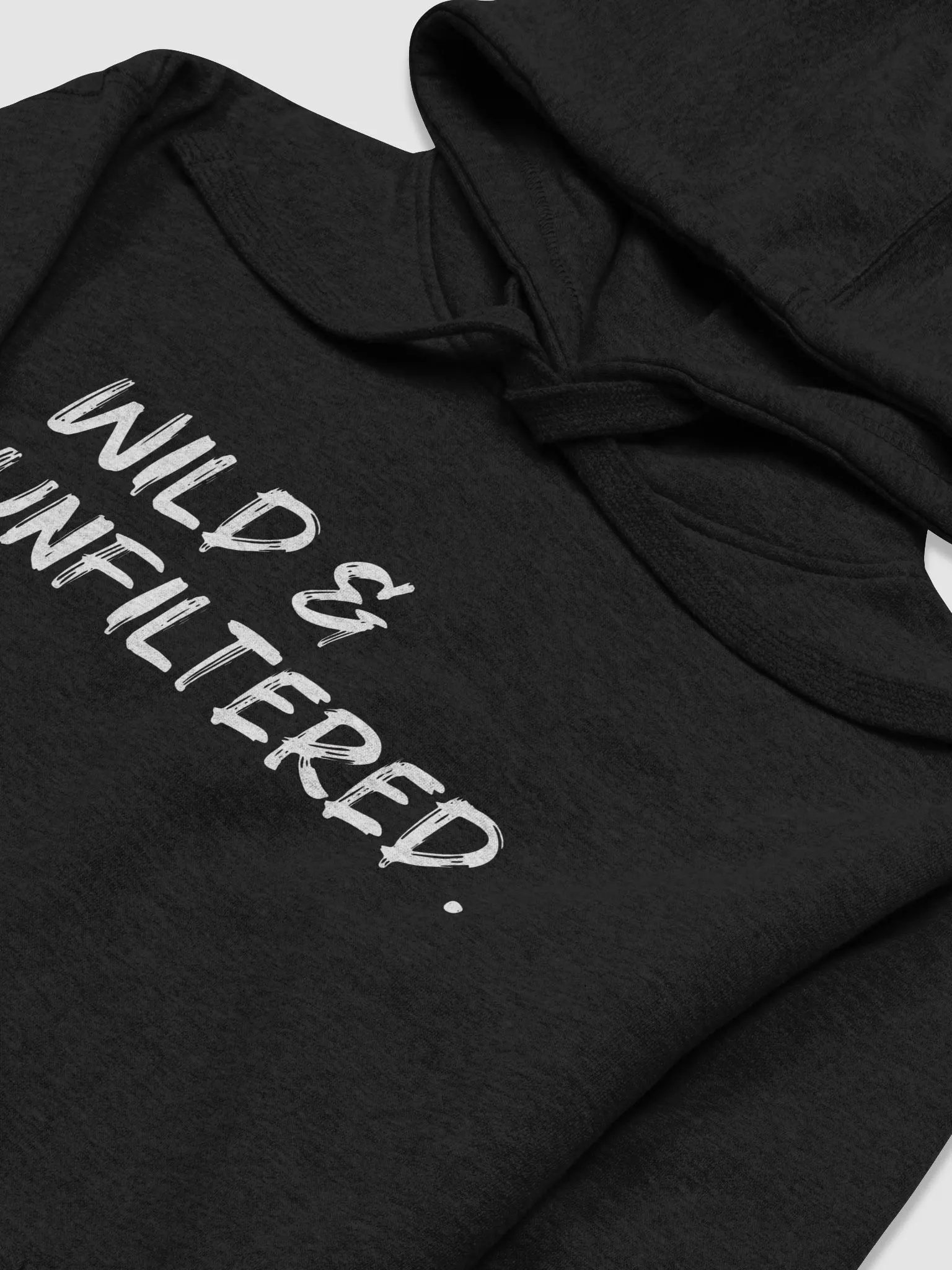 Wild & Unfiltered Hoodie - Unapologetically Bold Vibe product image (11)