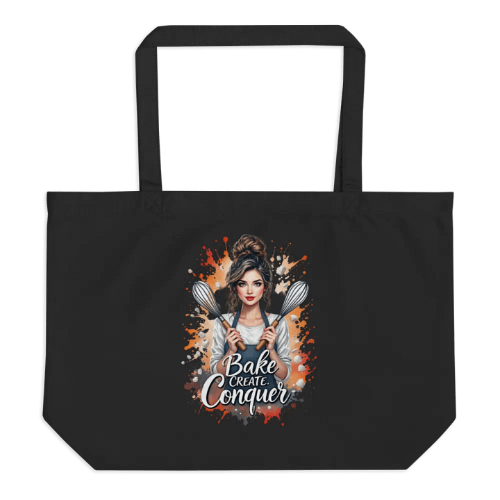 Bake Create Conquer Organic Tote product image (1)