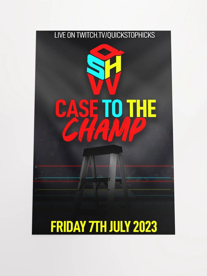 QSHW CASE TO THE CHAMP COMMEMORATIVE POSTER product image (1)