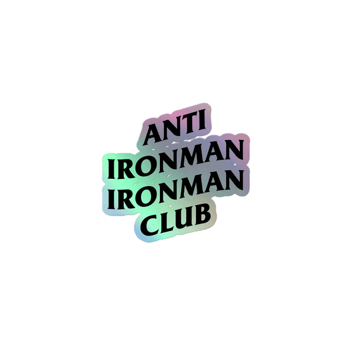 Anti Ironman Ironman Club Holo Sticker product image (1)