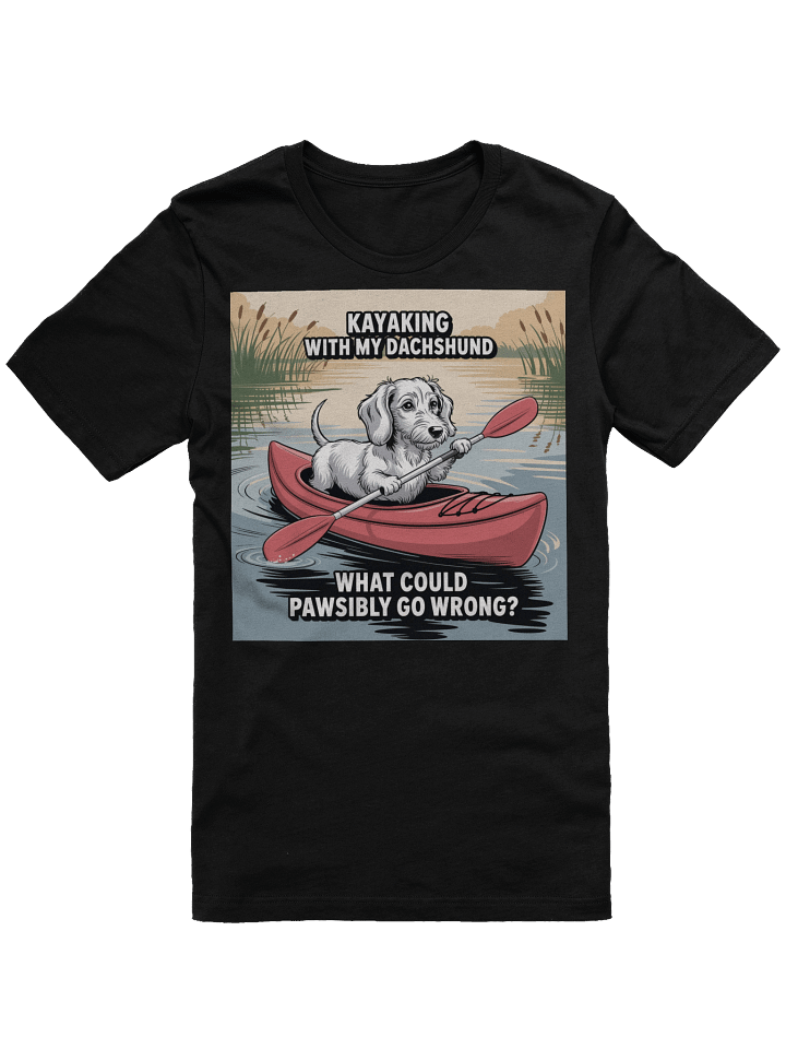 Kayaking with My Dachshund – Funny Dog Lover T-Shirt product image (1)
