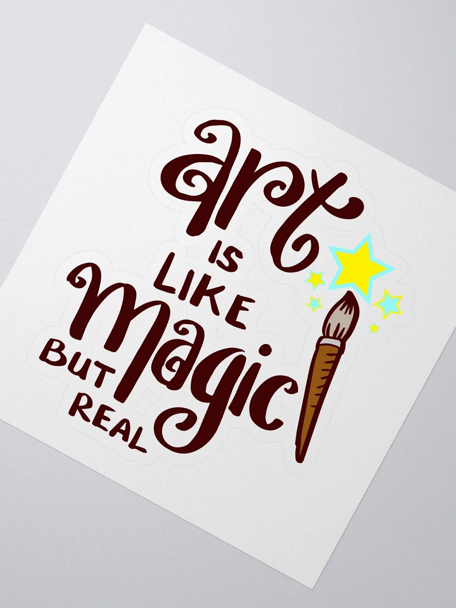 ART IS LIKE MAGIC BUT REAL product image (2)