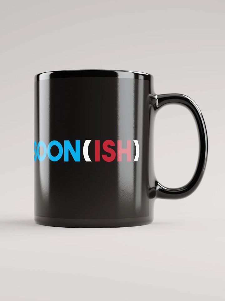 Soon(ish) Mug product image (1)