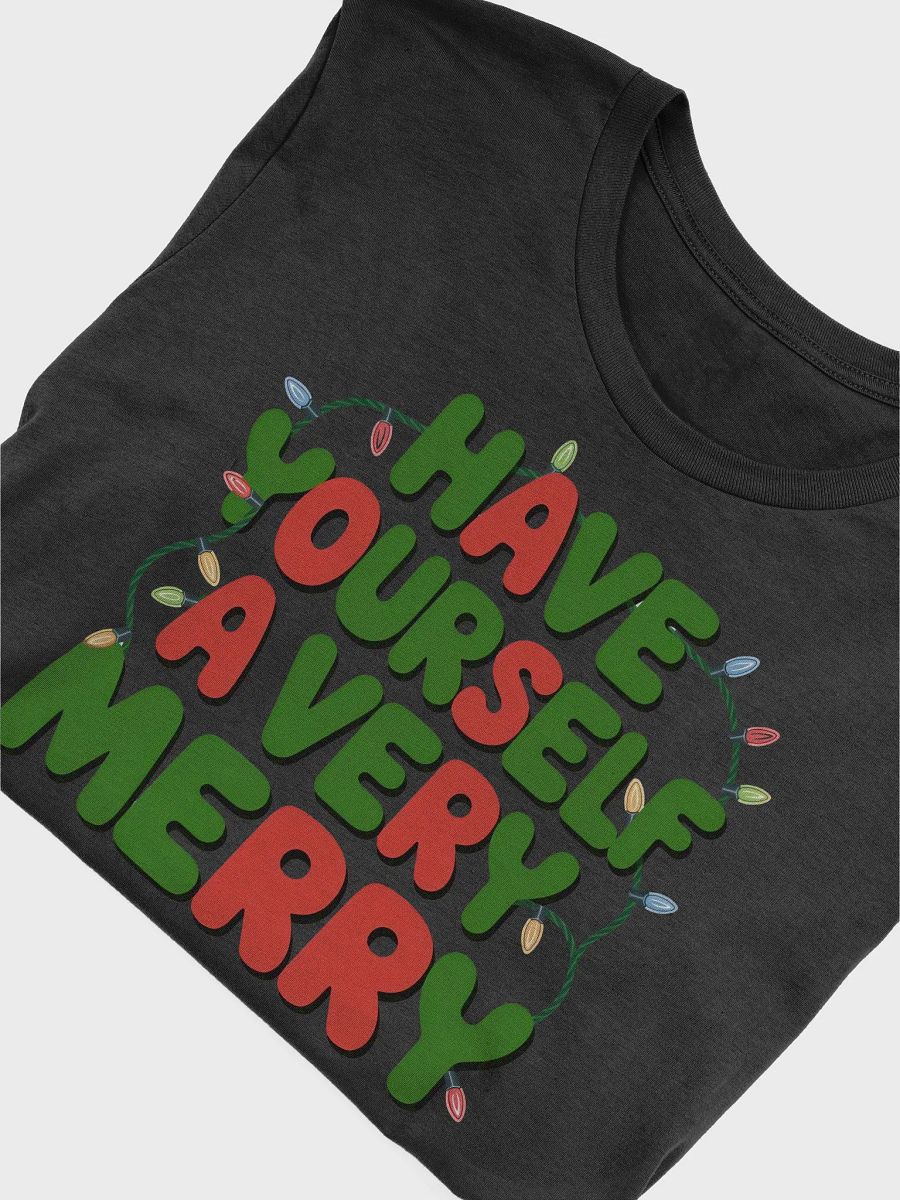 Have Yourself a Very Merry Christmas T-shirt product image (39)