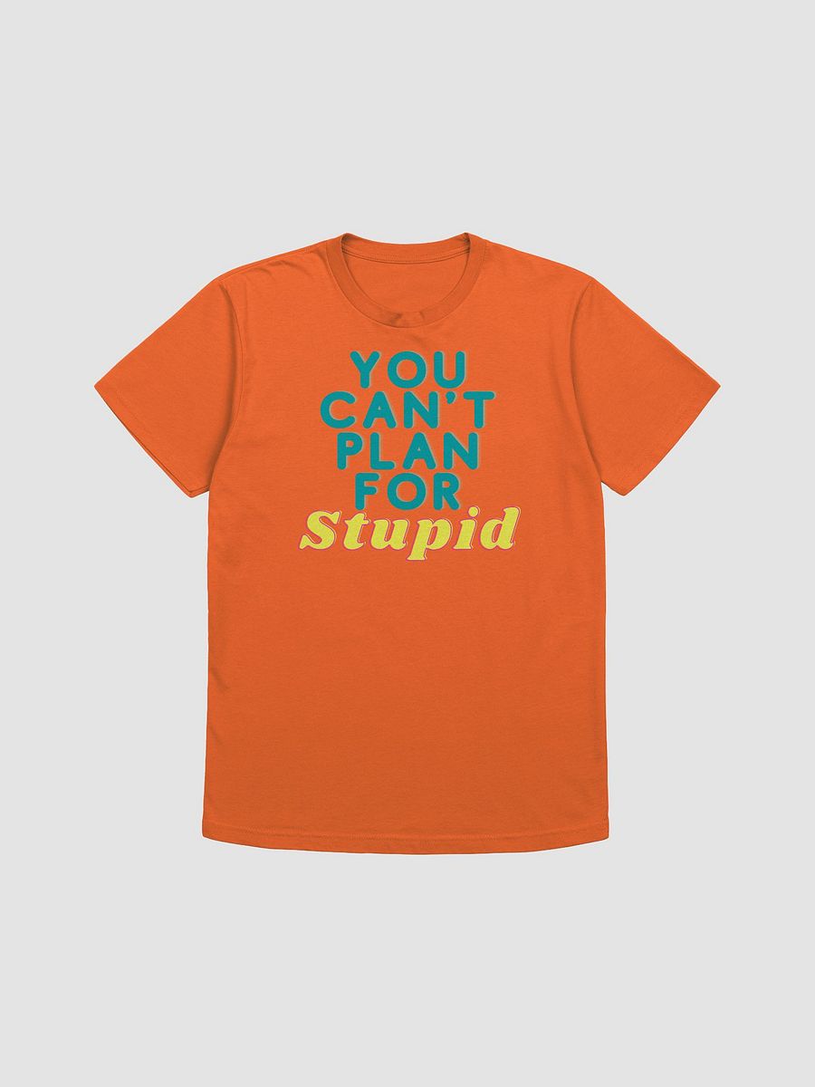 Stupid Tee product image (1)