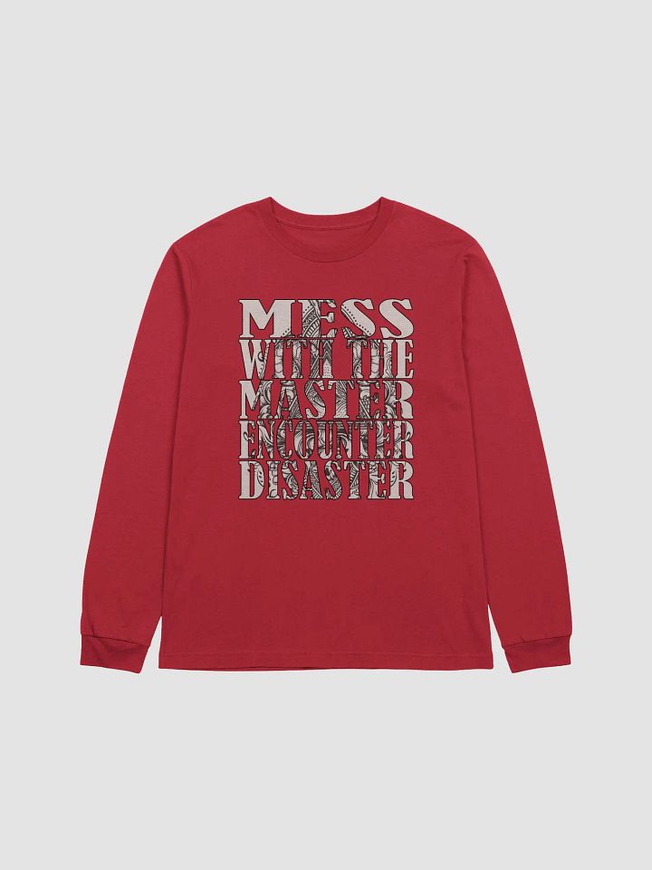 Mess With The Master, Encounter Disaster - Bella+Canvas Supersoft Long Sleeve T-Shirt product image (2)