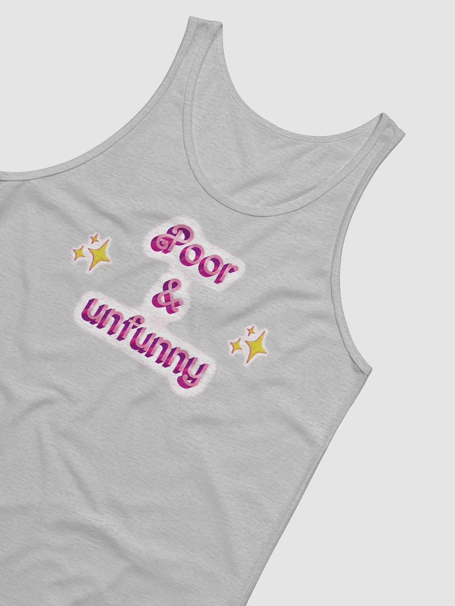 poor & unfunny Unisex Tank product image (4)