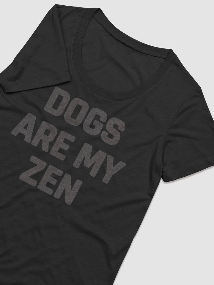 Dogs Are My Zen // Women's Slim Fit Triblend Tee product image (1)