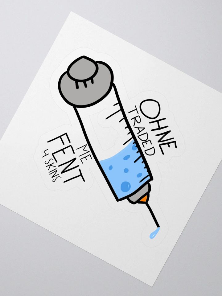 Ohne traded me fent 4 skins! STICKER product image (4)
