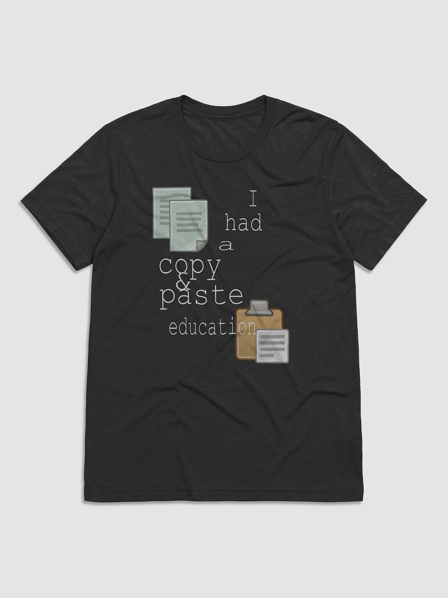 I Had A Copy & Paste Education - Colour - Bella+Canvas Triblend Short Sleeve T-Shirt product image (2)