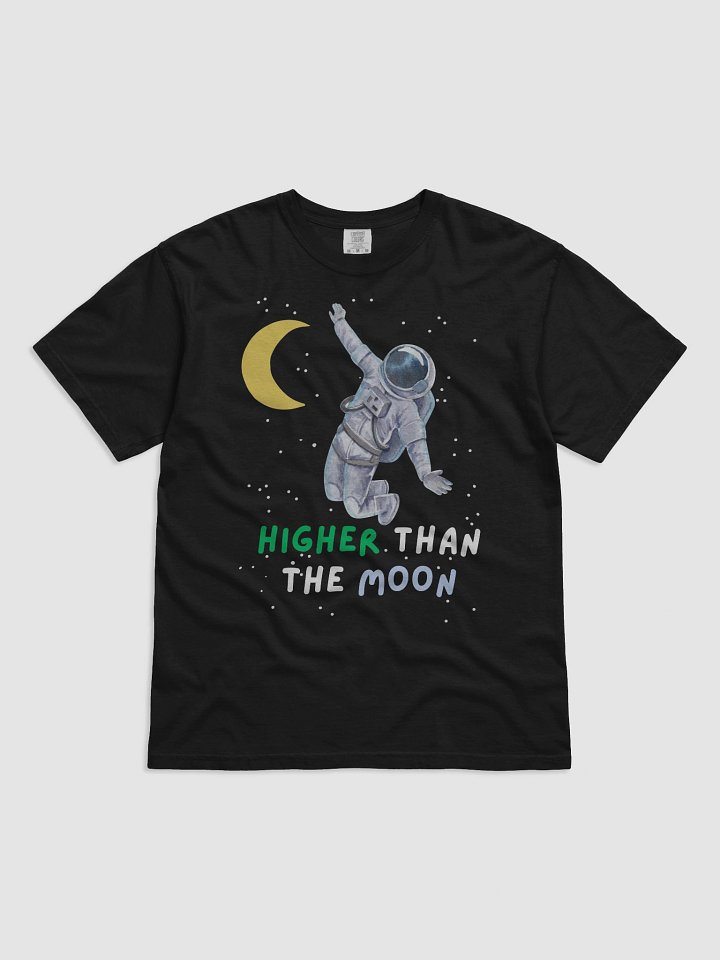 "Higher Than the Moon" SuperSoft Astronaut Tee product image (3)