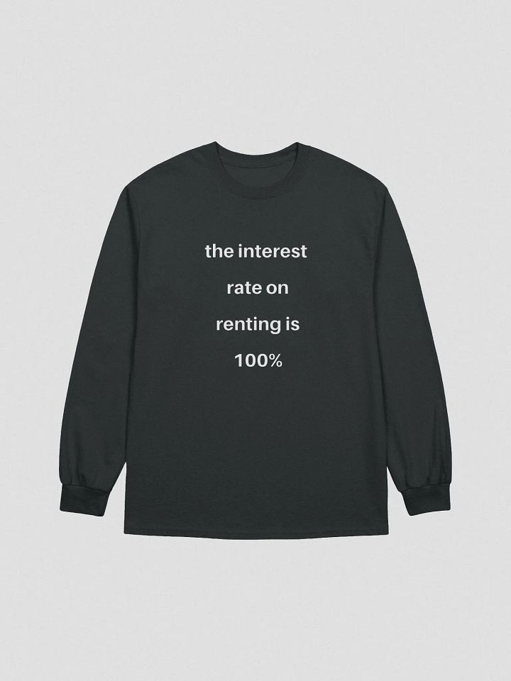 The Interest Rate on Renting - UNISEX product image (1)
