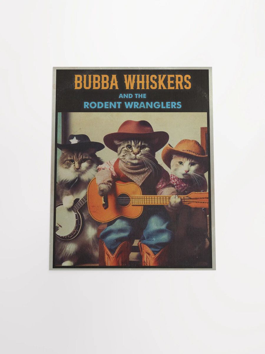 Bubba Whiskers poster - 11
