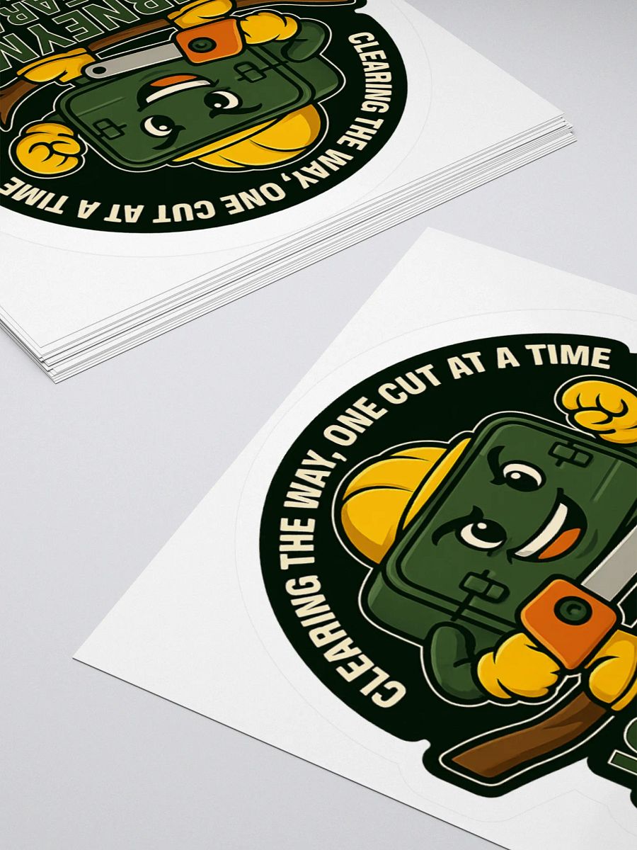 Clearing The Way, One Cut At A Time (Sticker) product image (4)