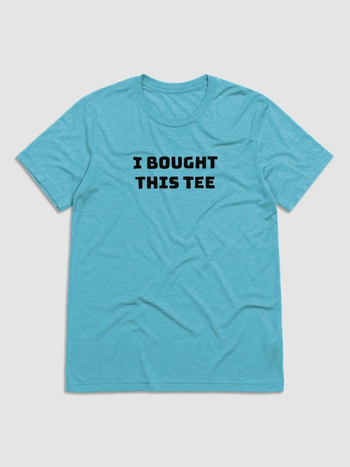 I BOUGHT THIS TEE - Men's Black product image (1)