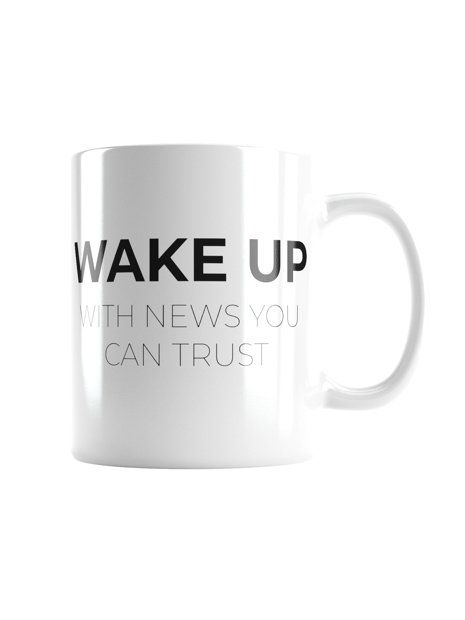 "Wake Up With News You Can Trust" Coffee Mug product image (4)