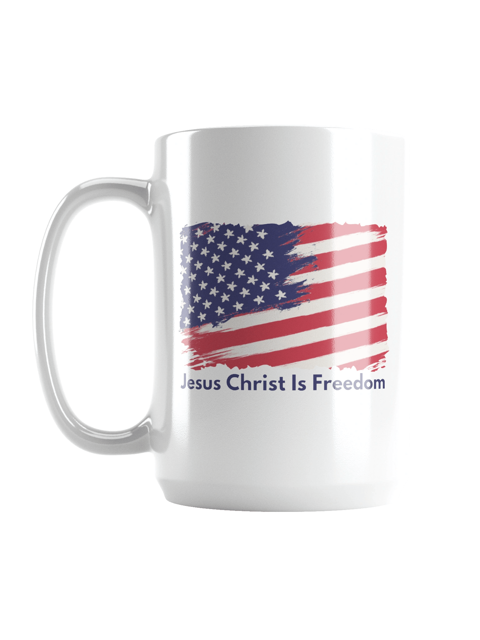 Jesus Christ Is Freedom 15 oz Christian Coffee Mug product image (1)