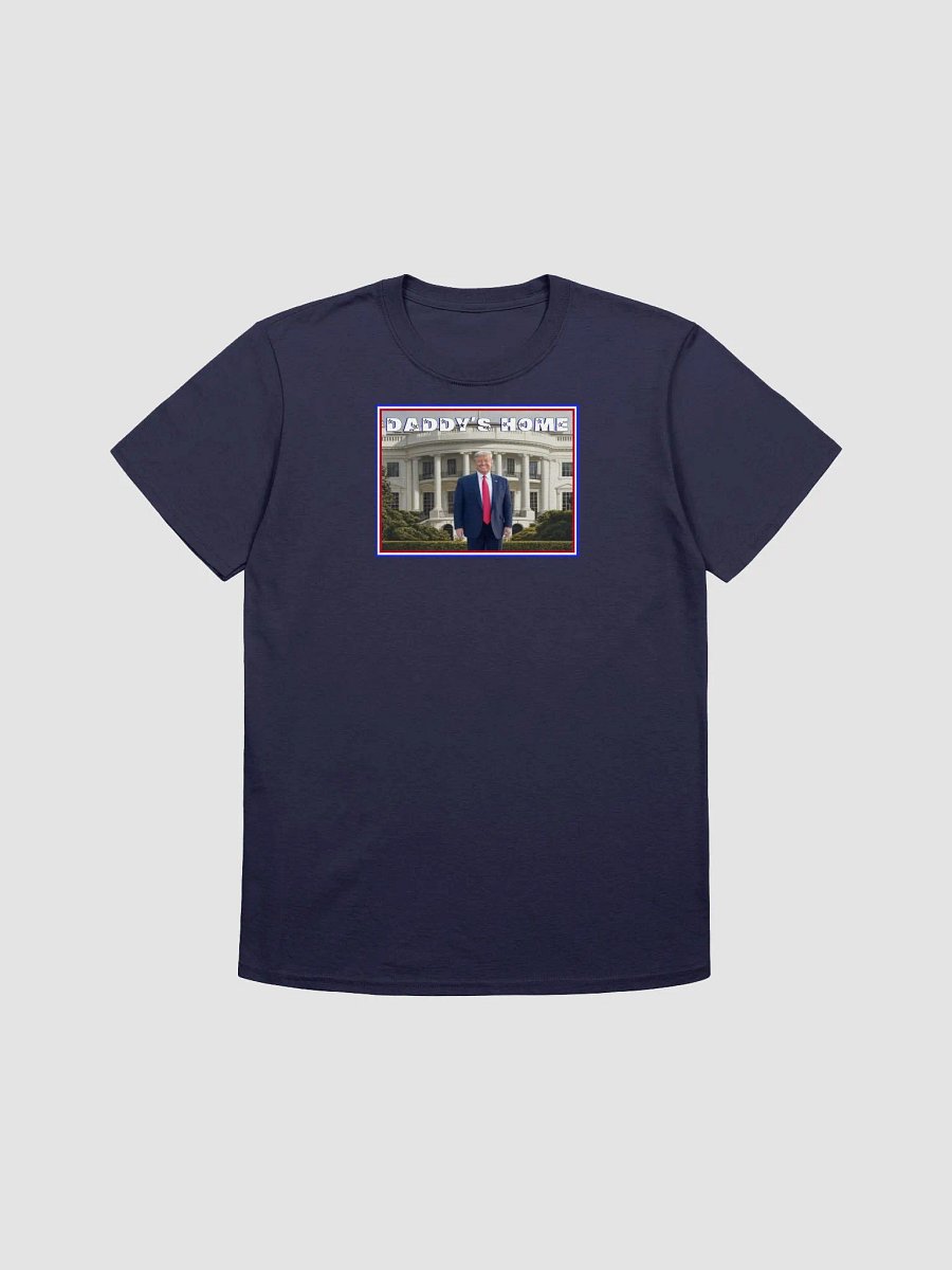 President Donald Trump T-Shirt | Daddy's Home product image (5)