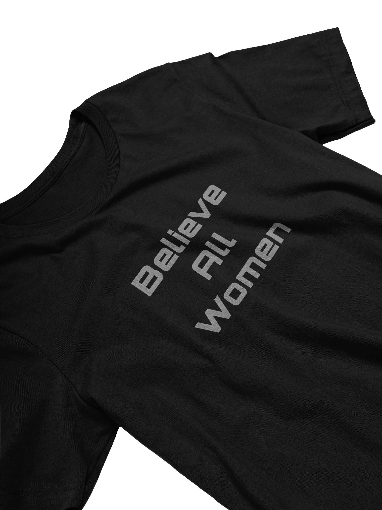 Believe All Women Statement Tee product image (23)