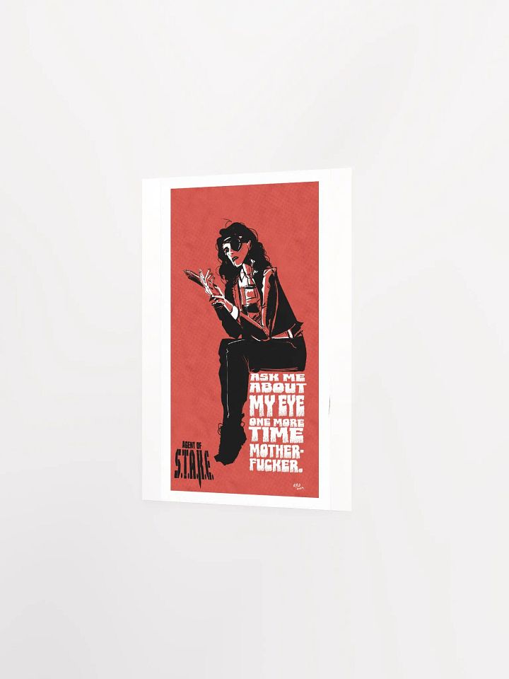 S.T.A.K.E Poster- Ask Me About My Eye product image (2)