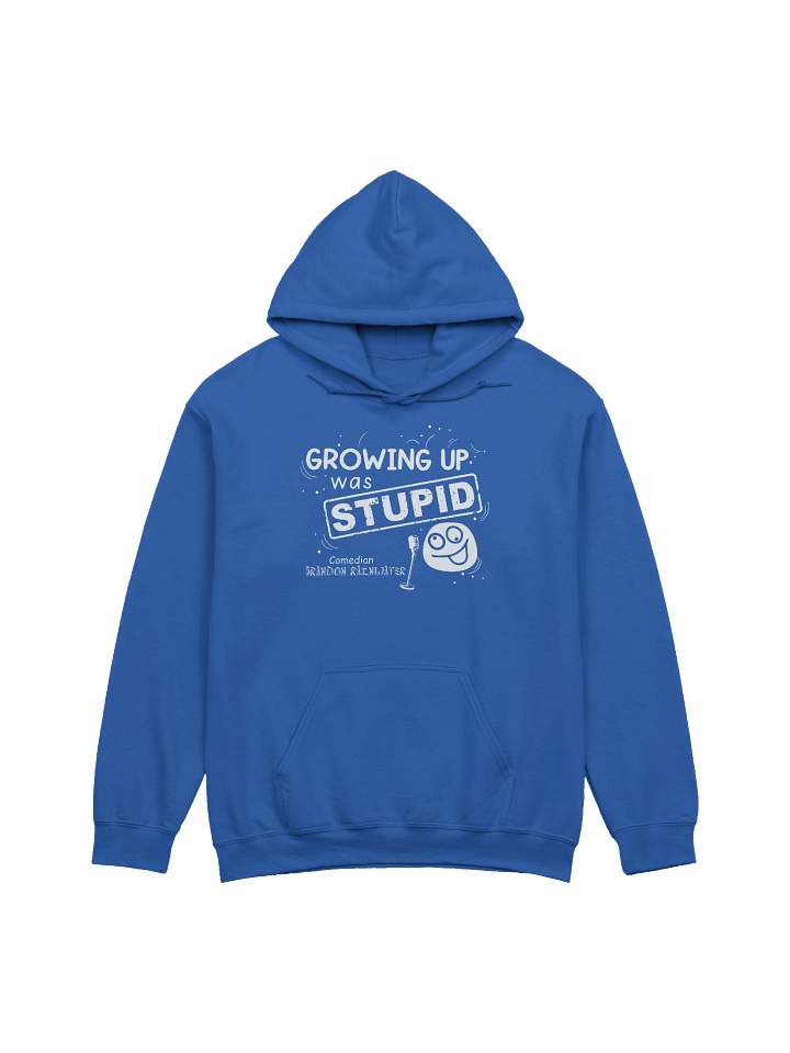 Growing up was STUPID! 1.0 Hoodie product image (17)