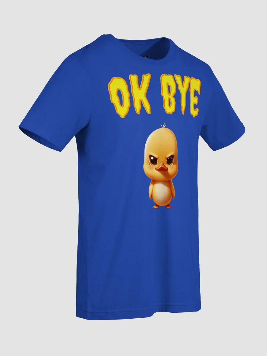 Intense Duckling 'OK BYE' T-Shirt product image (67)