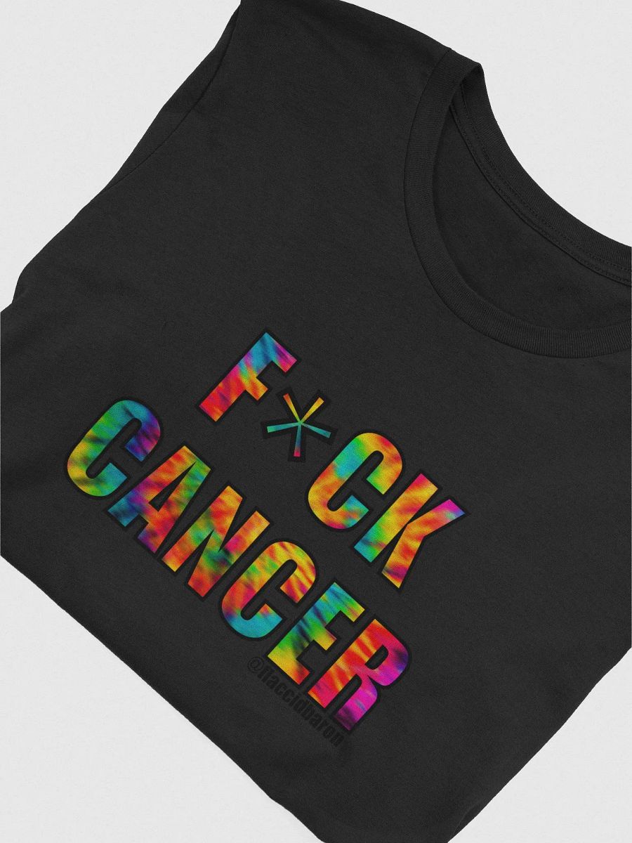 F*CK CANCER TIE-DYE SUPERSOFT T-SHIRT product image (4)