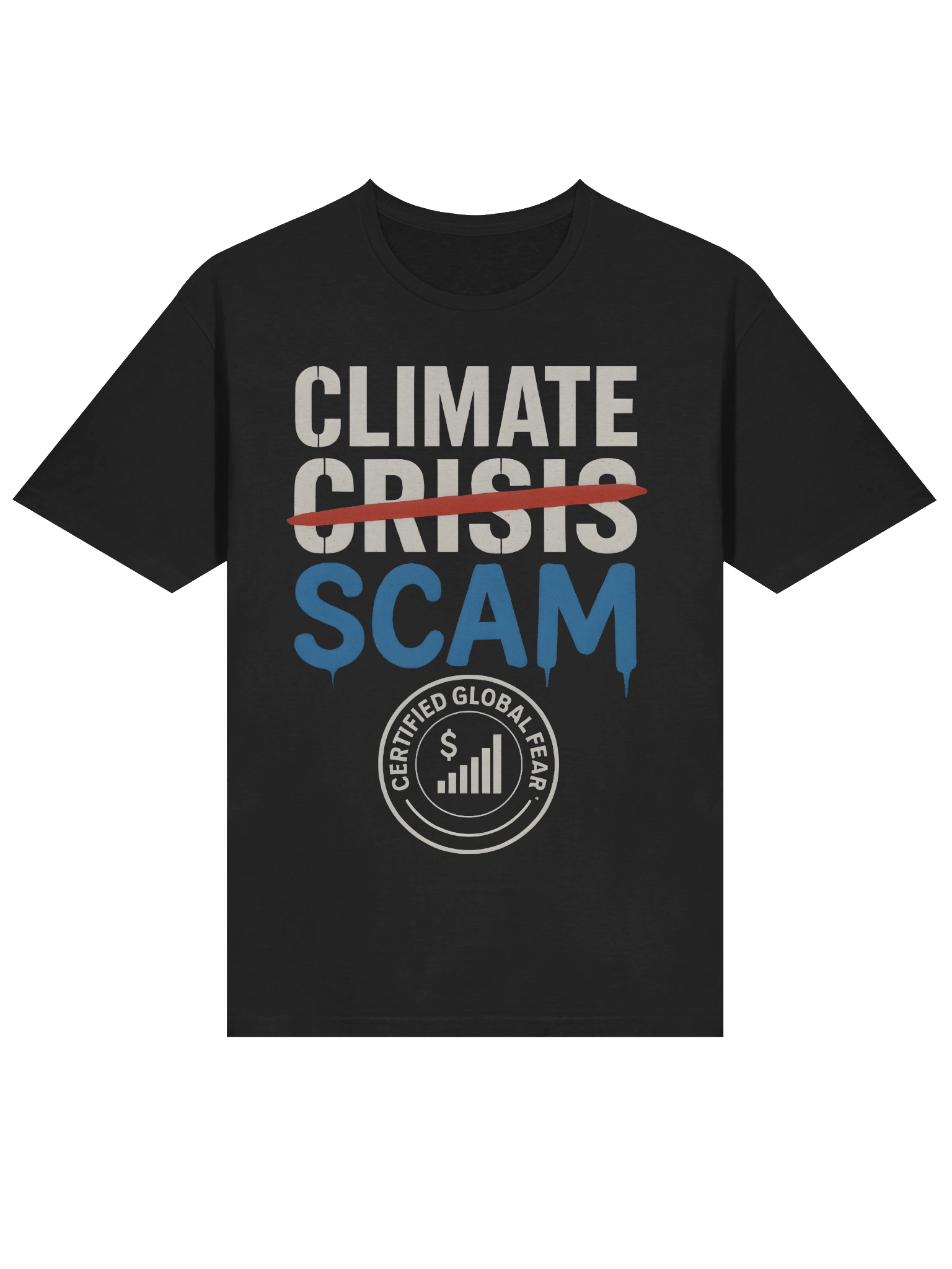 Climate crisis scam T-shirt product image (3)