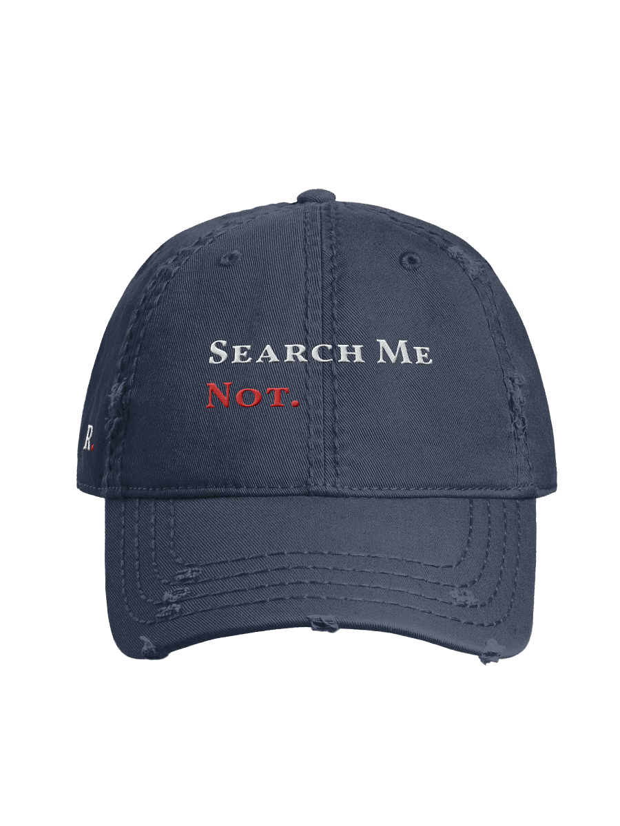Search Me Not. Distressed Hat product image (1)