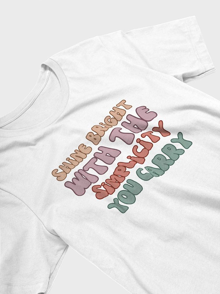 Shine Bright With the Simplicity Unisex T-Shirt product image (2)