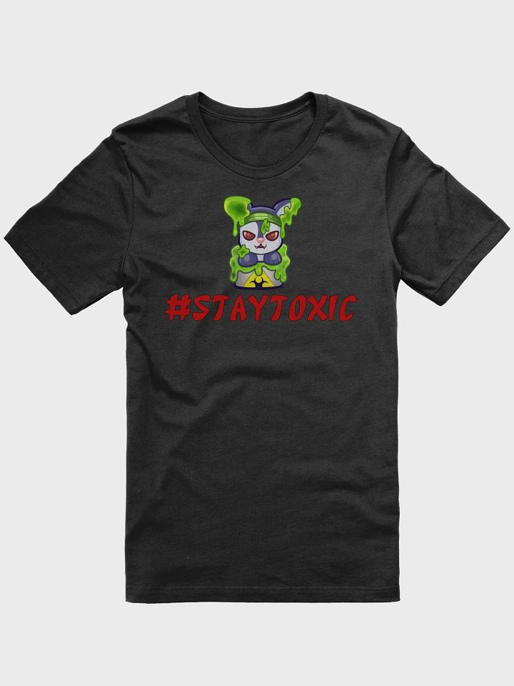 Stay Toxic Tee product image (9)
