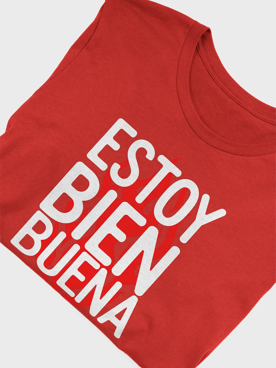 🔥 Camiseta "Estoy Bien Buena" – Statement Edition product image (5)