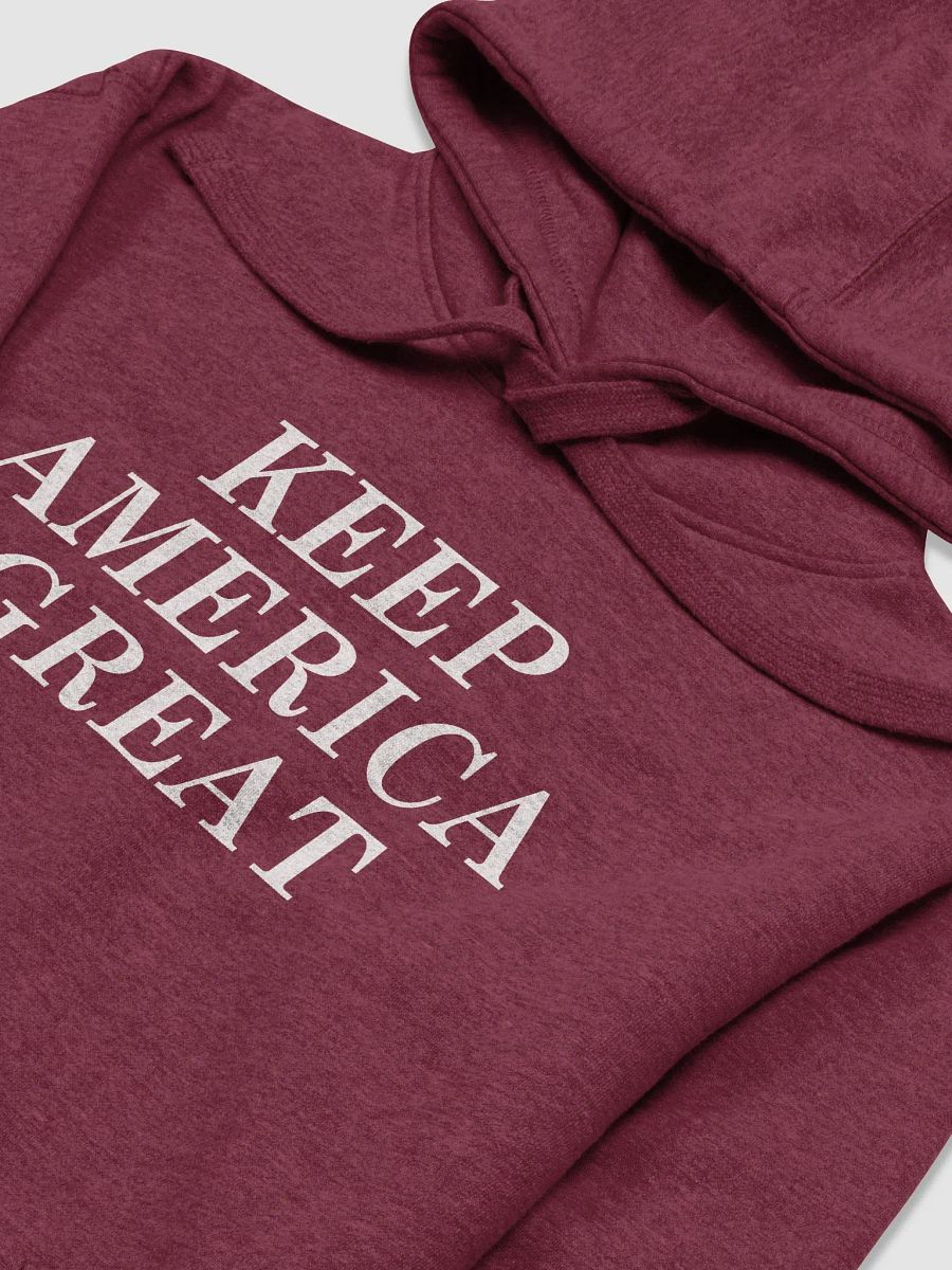 Keep America great Hoodie product image (3)