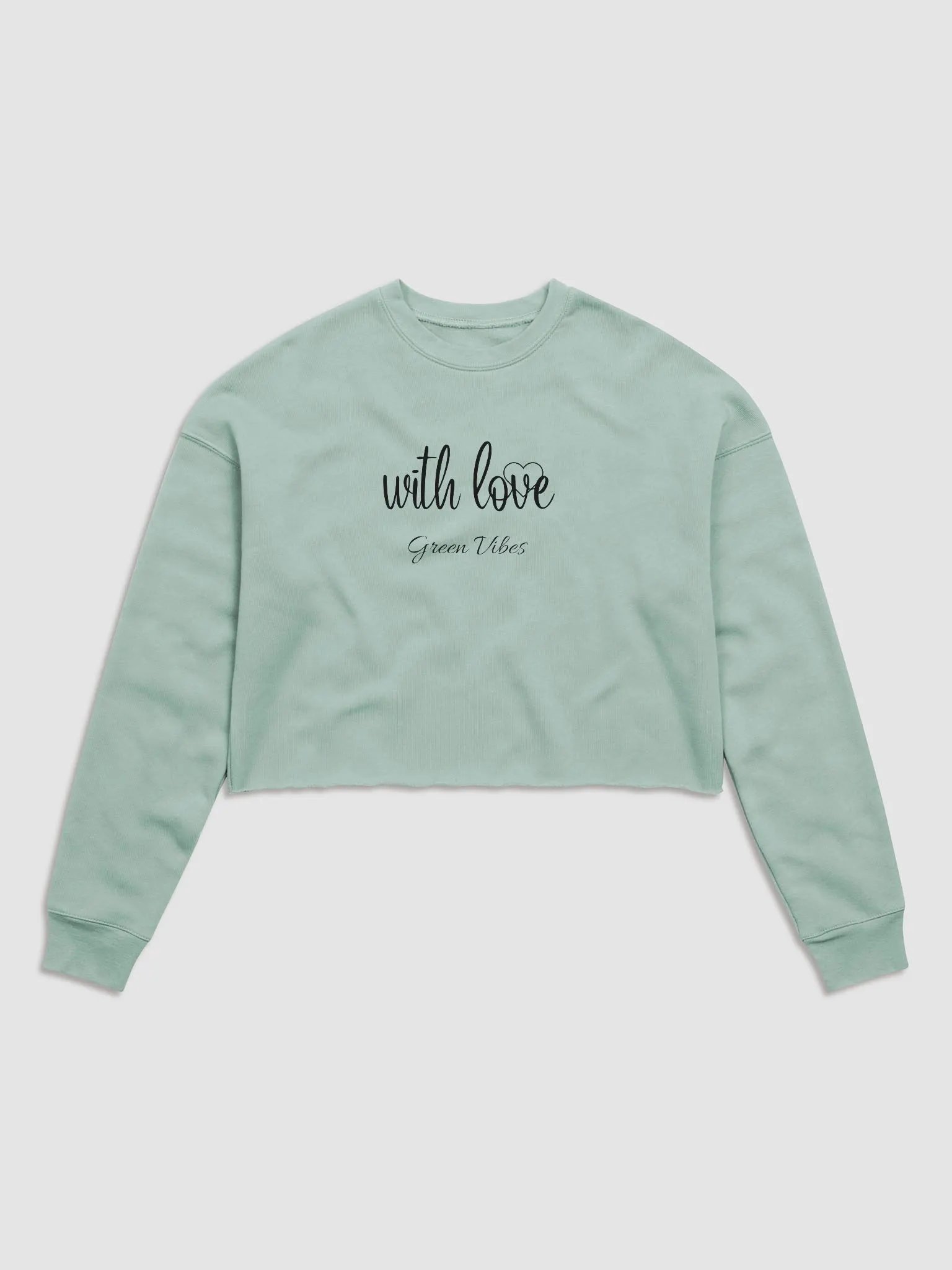 With love Green Vibes Cozy Comfort Women's Crop Sweatshirt product image (1)