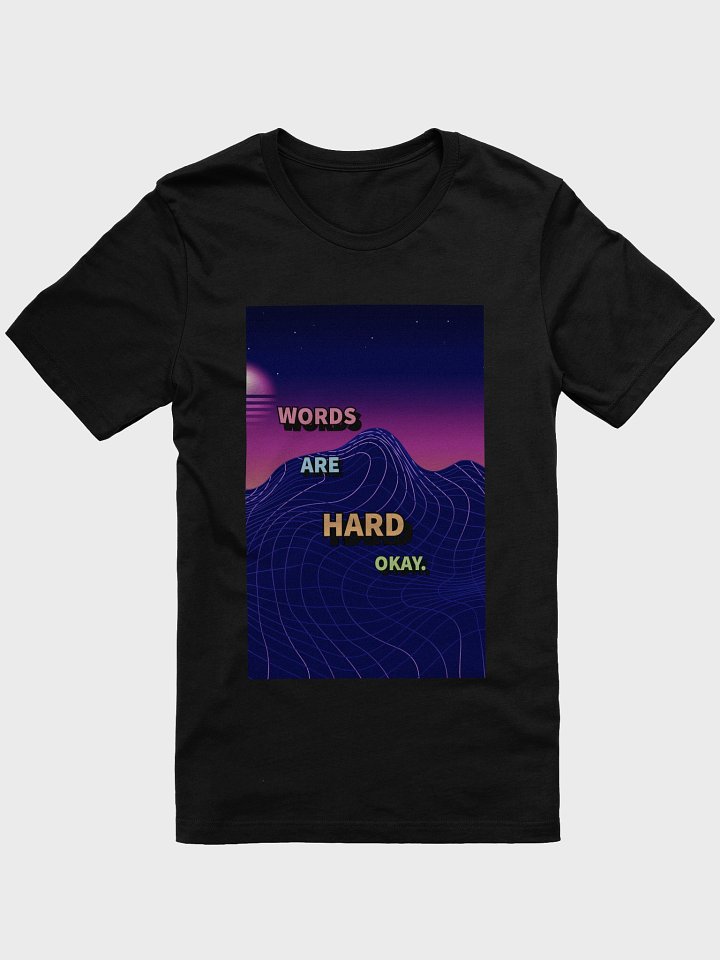 Words are hard tee product image (7)