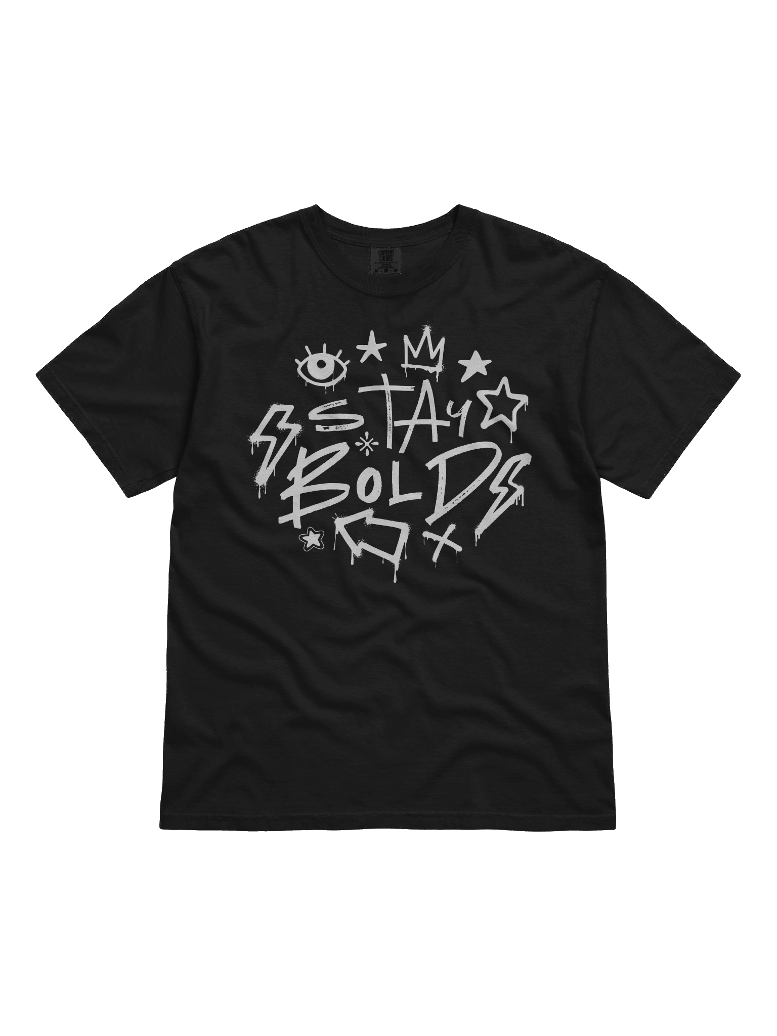 Stay Bold Tshirt product image (8)