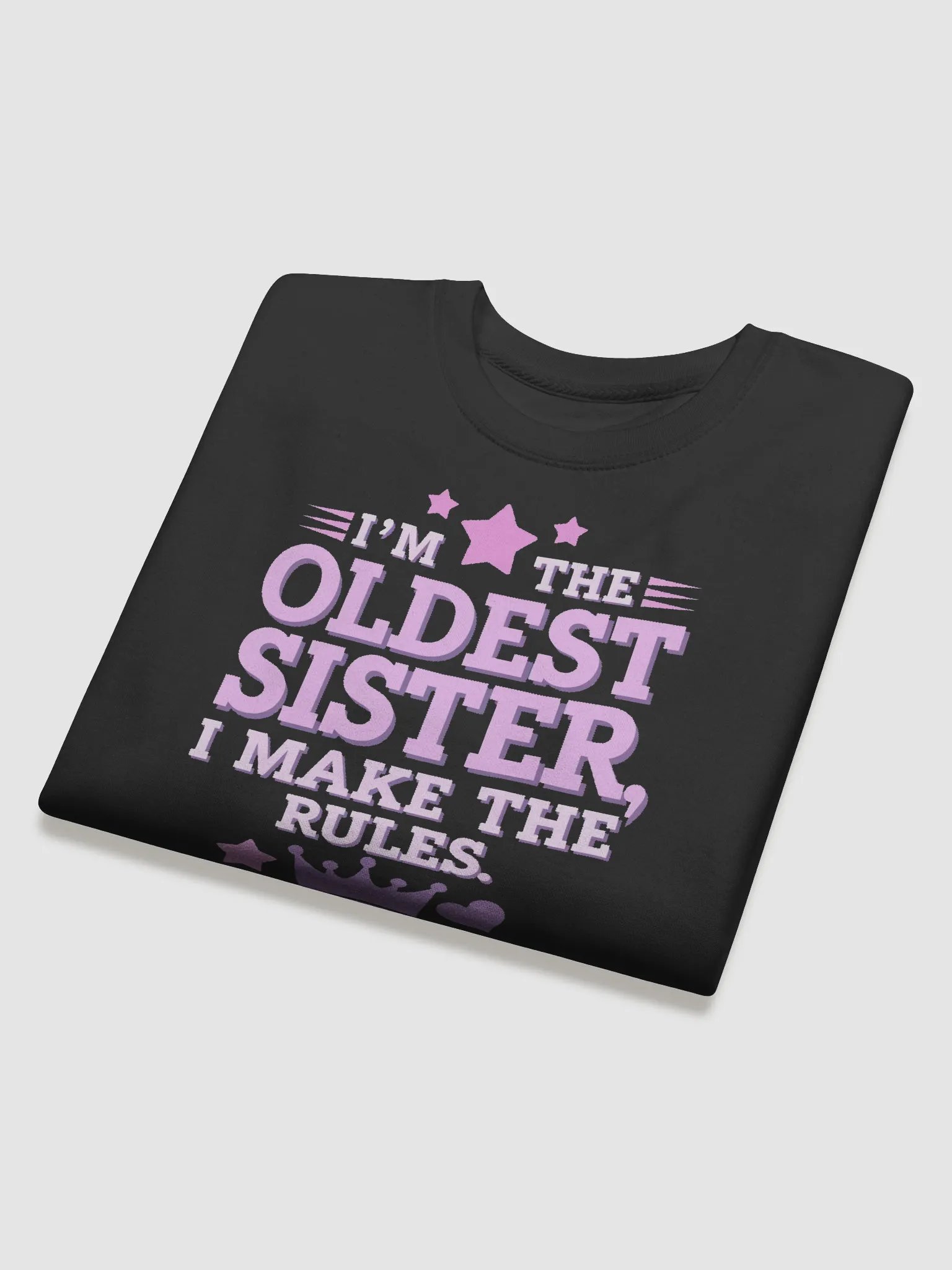 Oldest Sister Rule Maker Sweatshirt product image (4)
