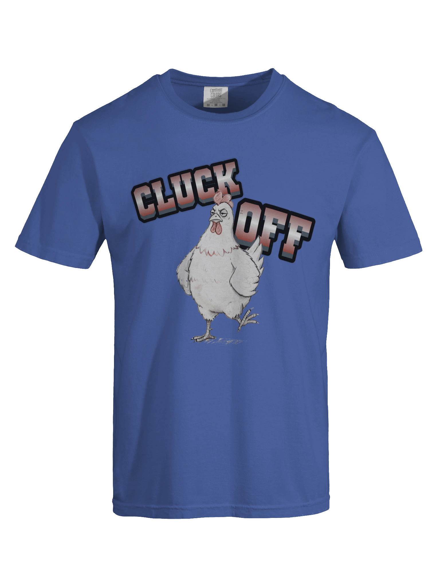 Cluck Off Comfort Colors Garment-Dyed Heavyweight T-Shirt product image (64)