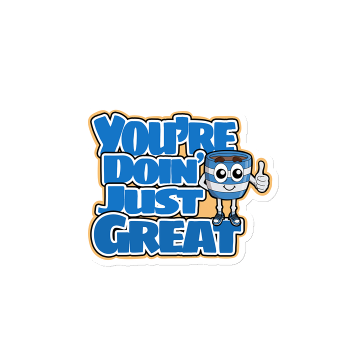 You're Doin' Great! Magnet product image (2)