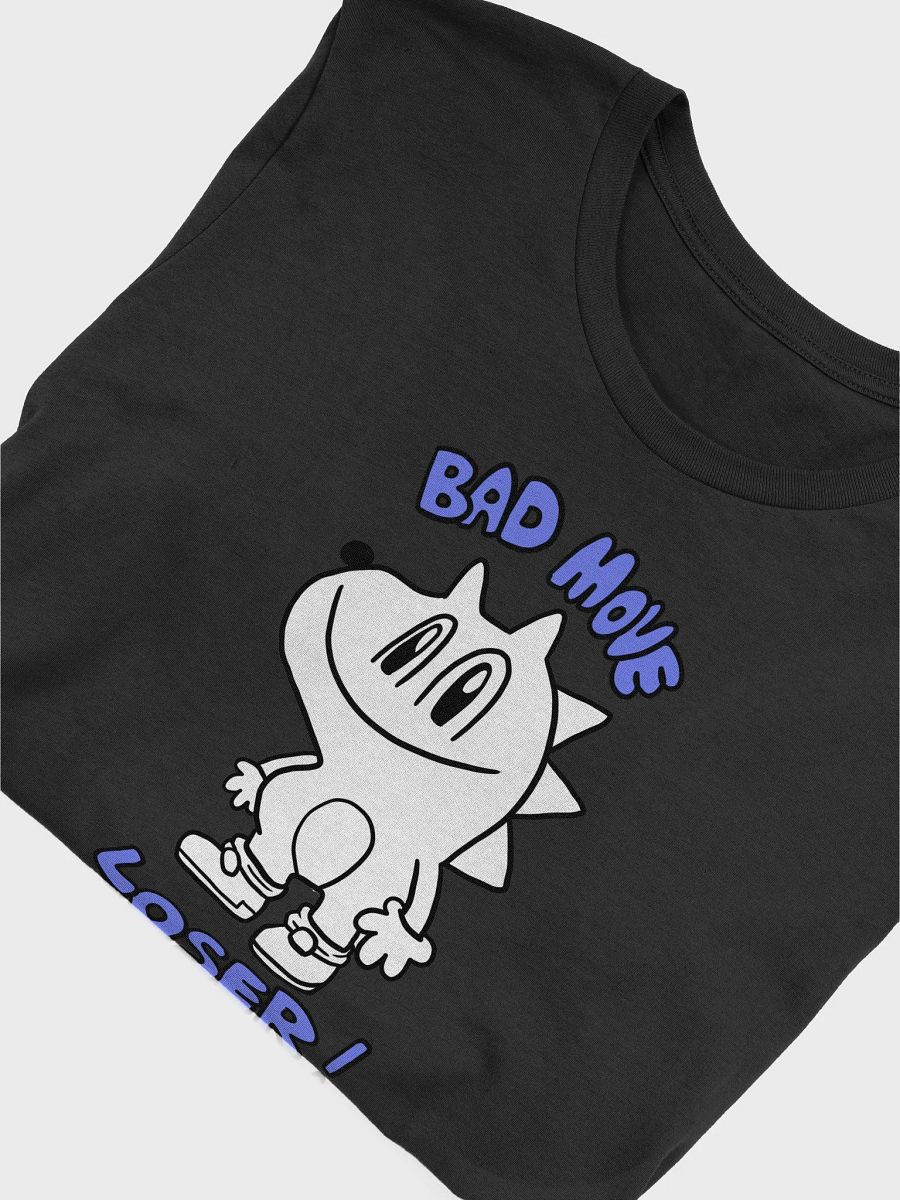 bad move loser! product image (2)